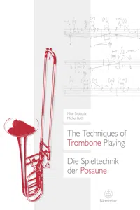 The Techniques of Trombone Playing / Die Spieltechnik der Posaune_cover