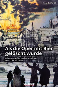 Als die Oper mit Bier gelöscht wurde_cover