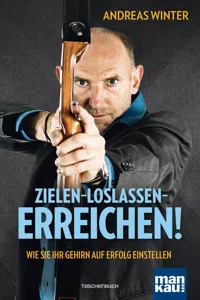 Zielen - loslassen - erreichen!_cover