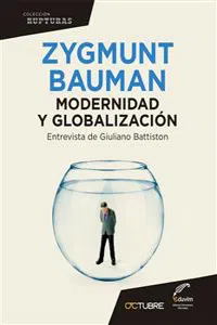 Zigmunt Bauman. Modernidad y globalización_cover