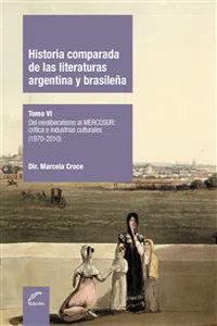 Historia comparada de las literaturas argentina y brasileña - Tomo VI_cover