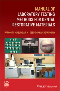 Manual of Laboratory Testing Methods for Dental Restorative Materials_cover