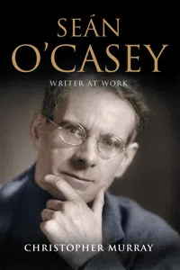 Sean O'Casey, Writer at Work_cover