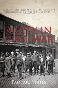 A City in Civil War – Dublin 1921–1924_cover