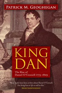 King Dan Daniel O'Connell 1775-1829_cover