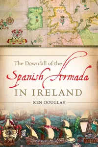 The Downfall of the Spanish Armada in Ireland_cover