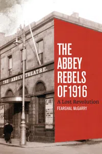 The Abbey Rebels of 1916_cover