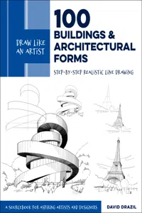 Draw Like an Artist: 100 Buildings and Architectural Forms_cover