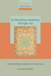 Historia mínima de la literatura mexicana del siglo XIX_cover