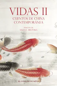 Vidas II. Cuentos de China contemporánea_cover