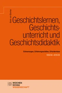 Geschichtslernen, Geschichtsunterricht und Geschichtsdidaktik_cover