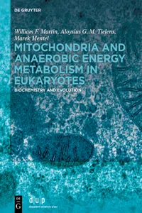 Mitochondria and Anaerobic Energy Metabolism in Eukaryotes_cover