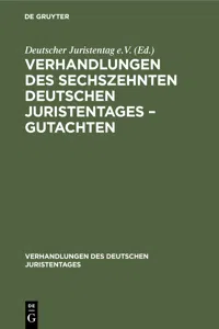 Verhandlungen des Sechszehnten Deutschen Juristentages – Gutachten_cover