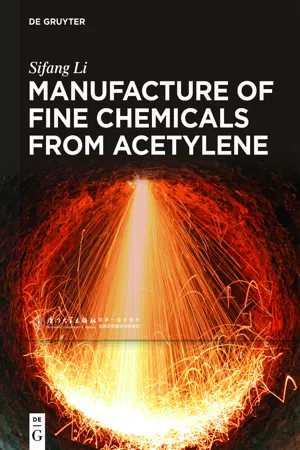 Manufacture of Fine Chemicals from Acetylene