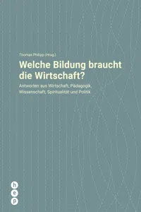 Welche Bildung braucht die Wirtschaft?_cover