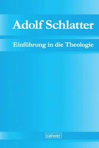 Adolf Schlatter - Einführung in die Theologie_cover