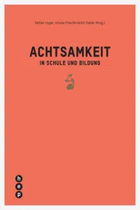 Achtsamkeit in Schule und Bildung_cover