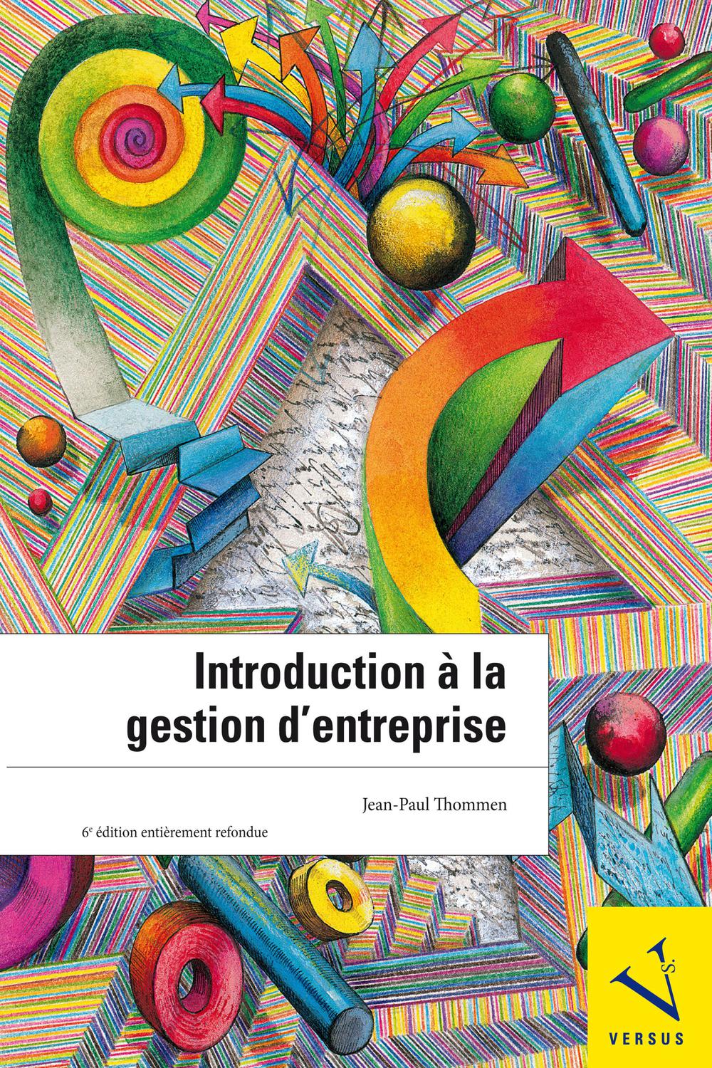PDF] Introduction à la gestion d'entreprise par Jean-Paul Thommen