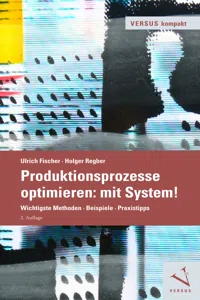 Produktionsprozesse optimieren: mit System!_cover