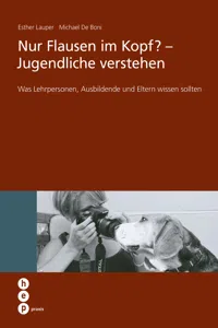 Nur Flausen im Kopf? - Jugendliche verstehen_cover