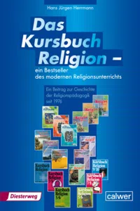 Das Kursbuch Religion - ein Bestseller des modernen Religionsunterrichts_cover