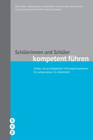 Schülerinnen und Schüler kompetent führen (E-Book, Neuausgabe)