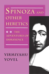 Spinoza and Other Heretics, Volume 2_cover