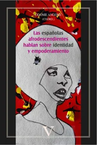 Las españolas afrodescendientes hablan sobre identidad y empoderamiento_cover