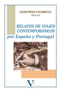 Relatos de viajes contemporáneos por España y Portugal_cover