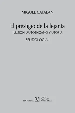 El prestigio de la lejanía