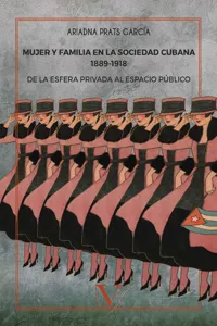 Mujer y familia en la sociedad cubana 1889-1918_cover