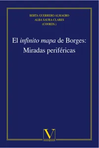 El infinito mapa de Borges: Miradas periféricas_cover