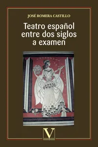 Teatro español entre dos siglos a examen_cover