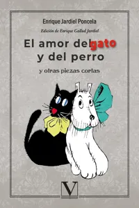 El amor del gato y del perro y otras piezas cortas_cover