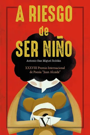 A riesgo de ser niño