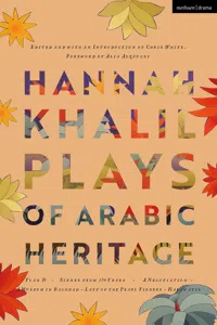 Hannah Khalil: Plays of Arabic Heritage_cover