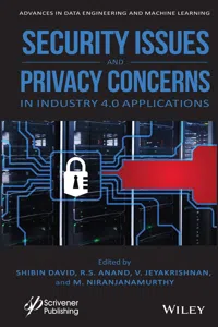 Security Issues and Privacy Concerns in Industry 4.0 Applications_cover