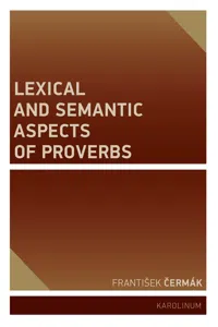 Lexical and Semantic Aspects of Proverbs_cover