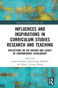 Influences and Inspirations in Curriculum Studies Research and Teaching_cover