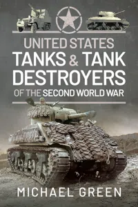 United States Tanks and Tank Destroyers of the Second World War_cover