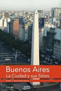 Buenos Aires, la ciudad y sus sitios_cover