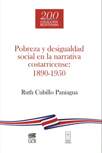 Pobreza y desigualdad social en la narrativa costarricense: 1890-1950_cover