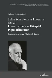 Späte Schriften zur Literatur. Teil 3: Literaturtheorie, Hörspiel, Populärliteratur_cover