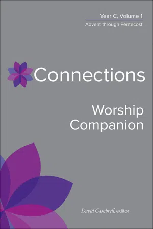 Connections Worship Companion, Year C, Volume 1