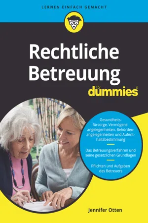 Rechtliche Betreuung für Dummies