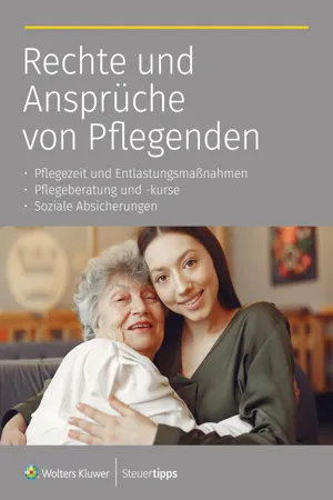 Rechte und Ansprüche des Pflegenden