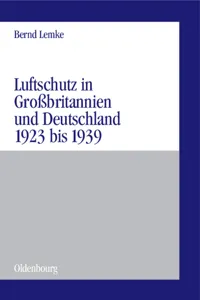 Luftschutz in Großbritannien und Deutschland 1923 bis 1939_cover