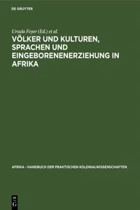 Völker und Kulturen, Sprachen und Eingeborenenerziehung in Afrika_cover