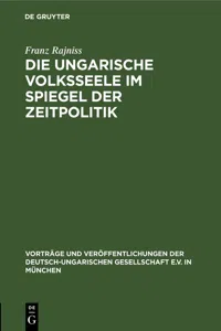 Die ungarische Volksseele im Spiegel der Zeitpolitik_cover