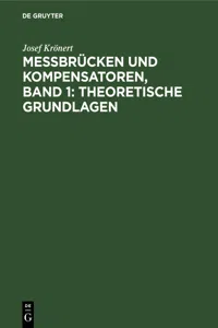 Messbrücken und Kompensatoren, Band 1: Theoretische Grundlagen_cover